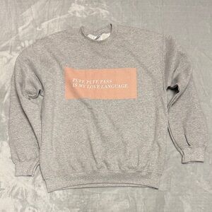 Puff Puff Pass Is My Love Language Sweatshirt, Women’s Medium